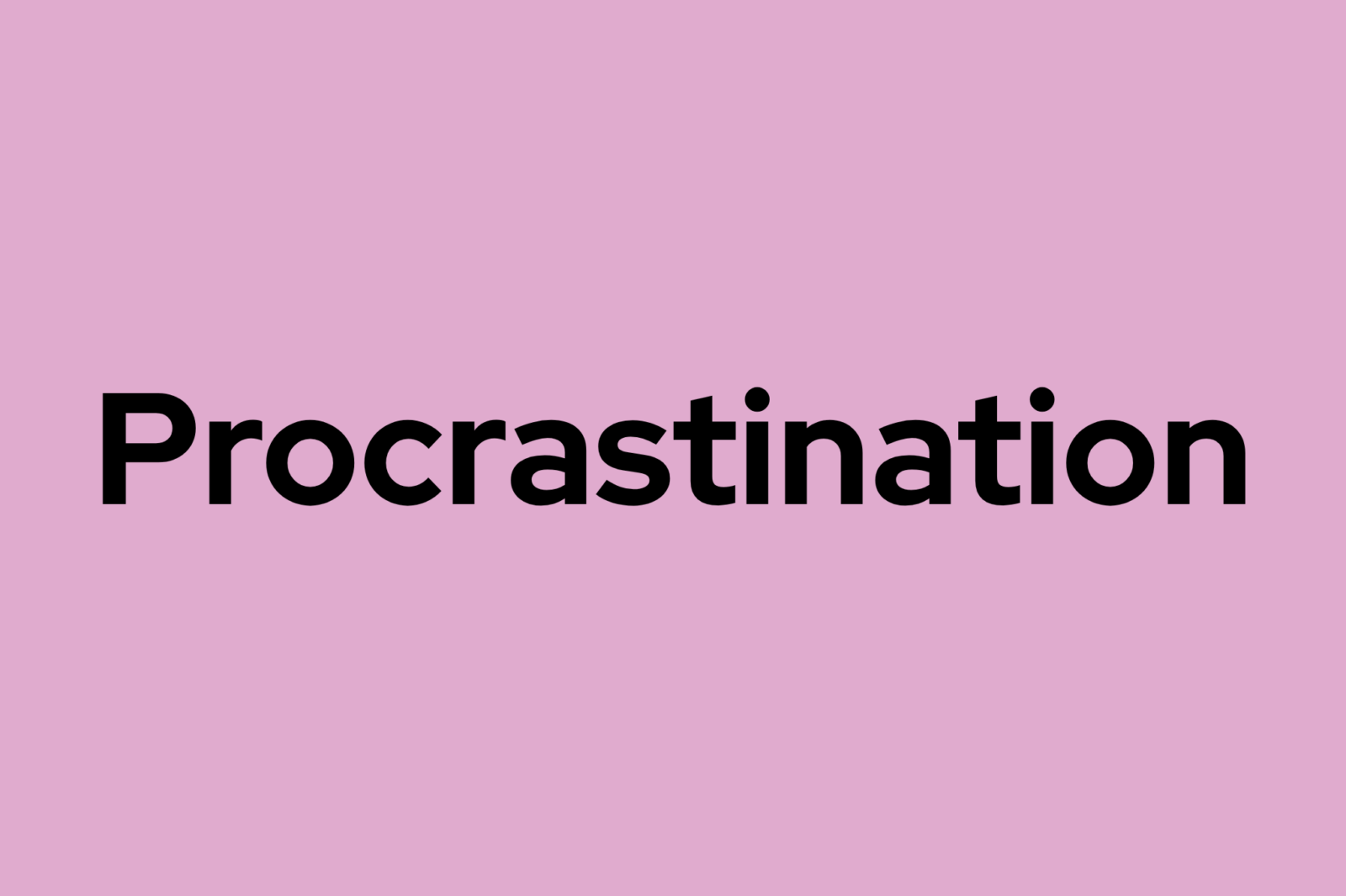 test: procrastination