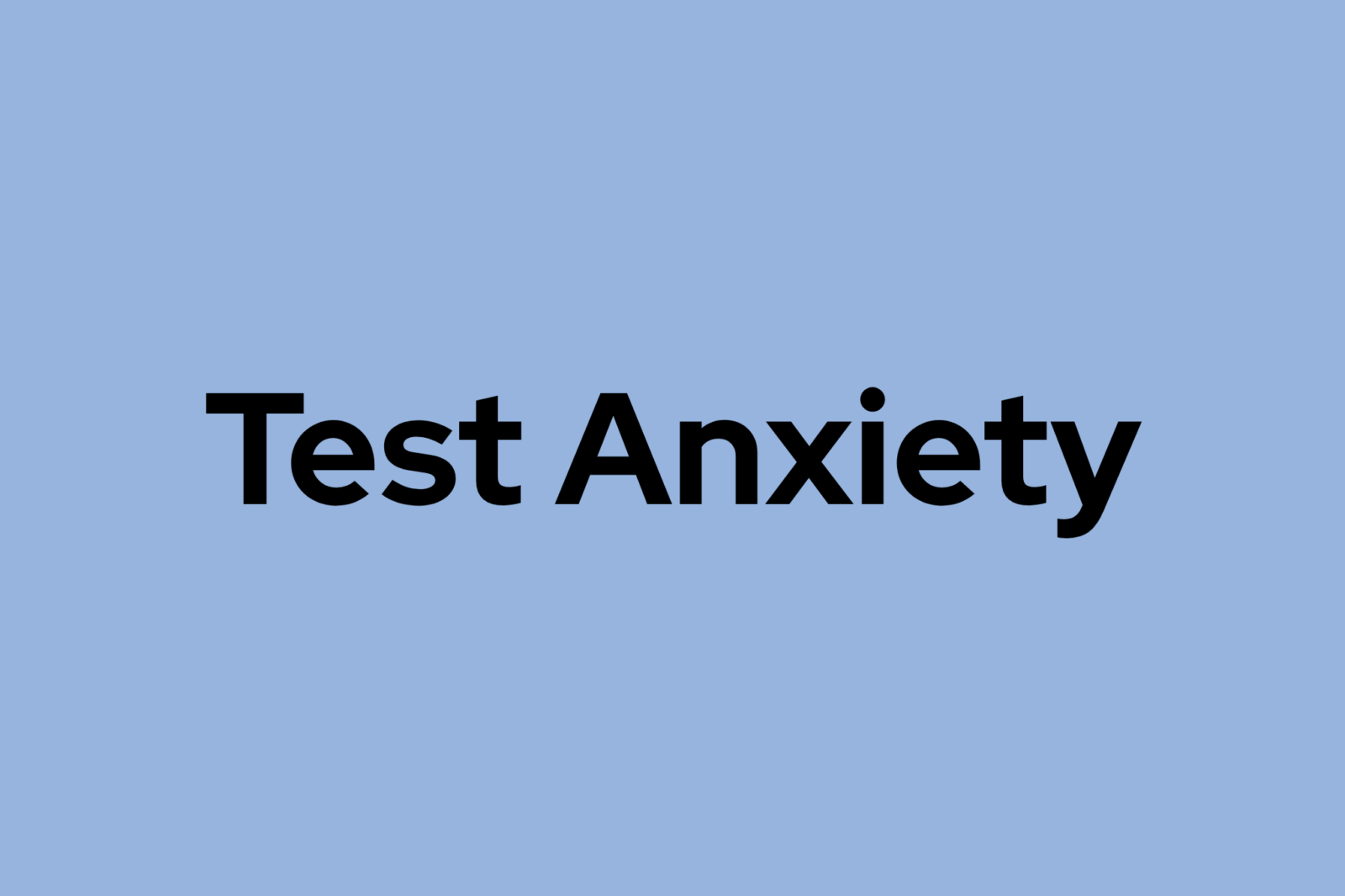 test: test anxiety